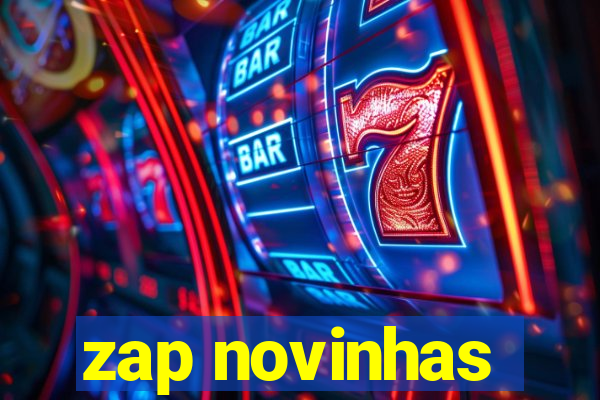 zap novinhas