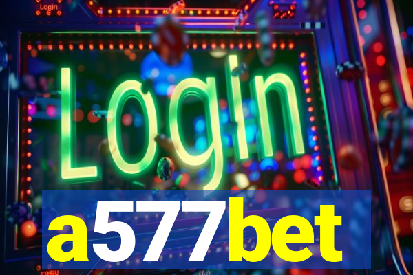 a577bet