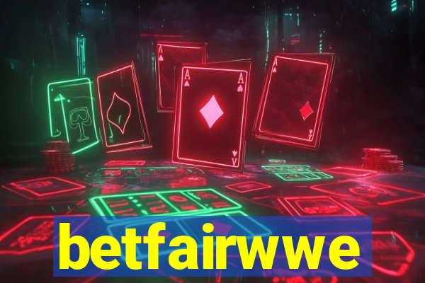 betfairwwe