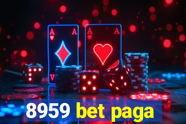 8959 bet paga