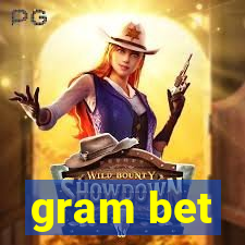 gram bet