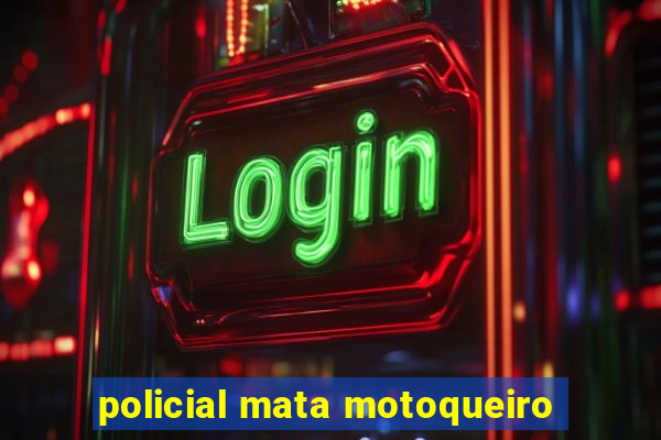 policial mata motoqueiro