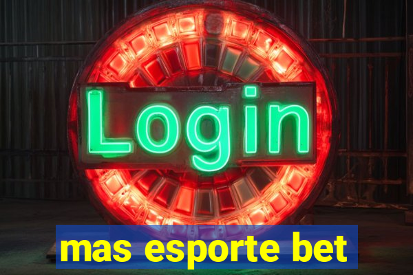 mas esporte bet