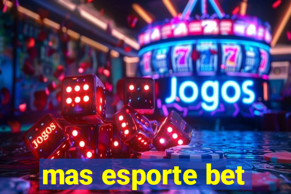 mas esporte bet