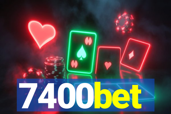 7400bet