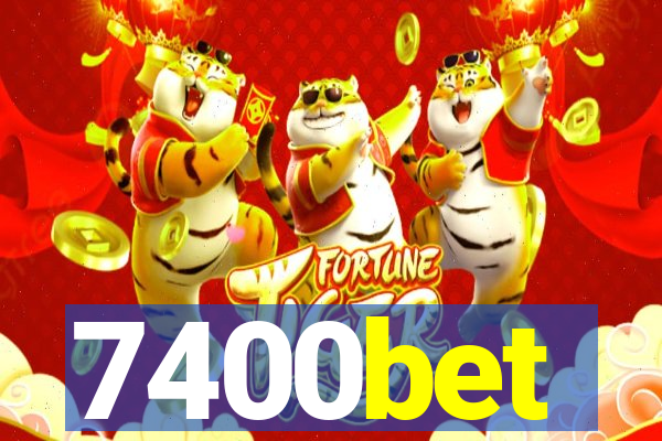 7400bet