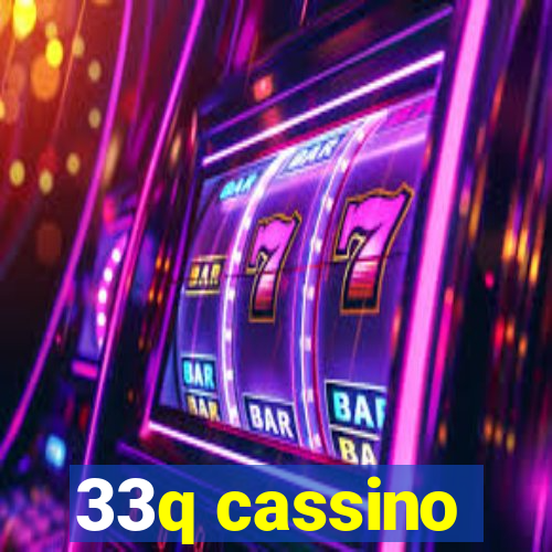 33q cassino