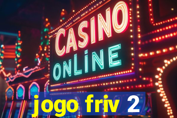 jogo friv 2