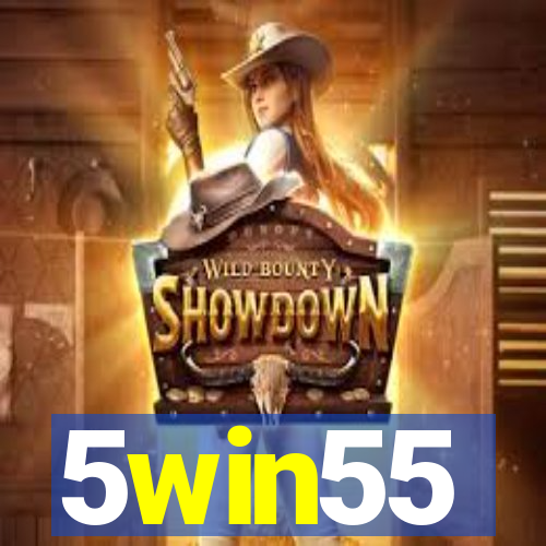 5win55