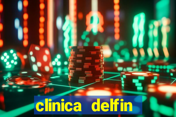 clinica delfin itaigara salvador