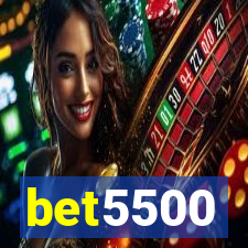 bet5500