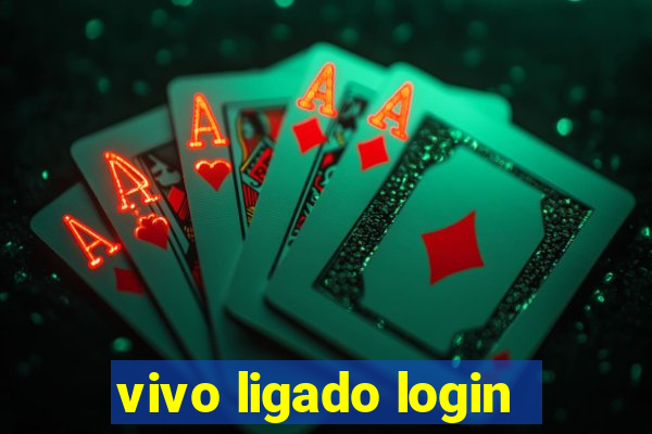 vivo ligado login