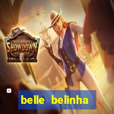 belle belinha privacy vazou