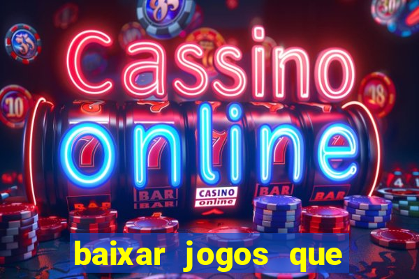 baixar jogos que ganha dinheiro no pix