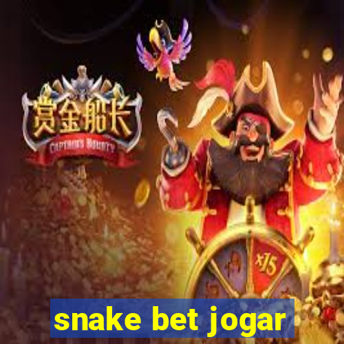 snake bet jogar