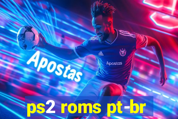 ps2 roms pt-br