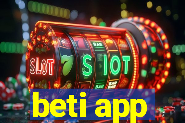 beti app