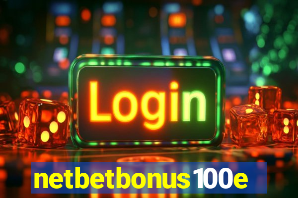 netbetbonus100e