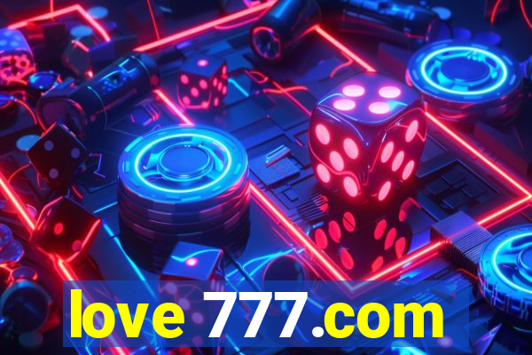 love 777.com