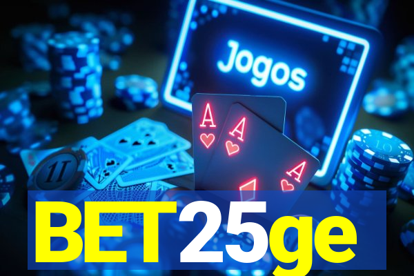 BET25ge