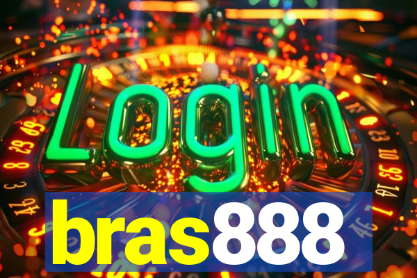 bras888