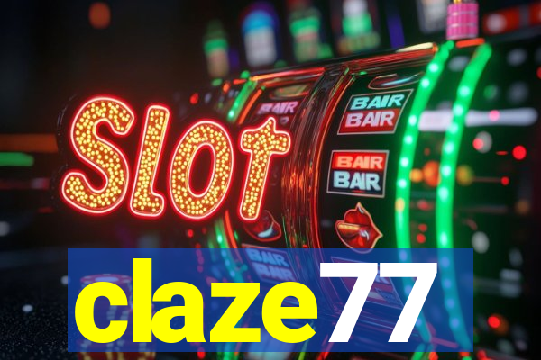 claze77