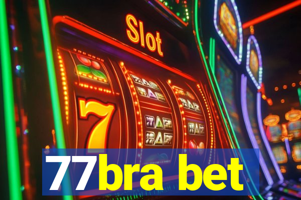 77bra bet