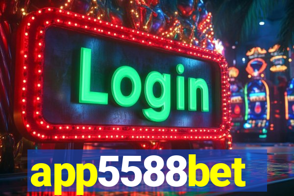 app5588bet