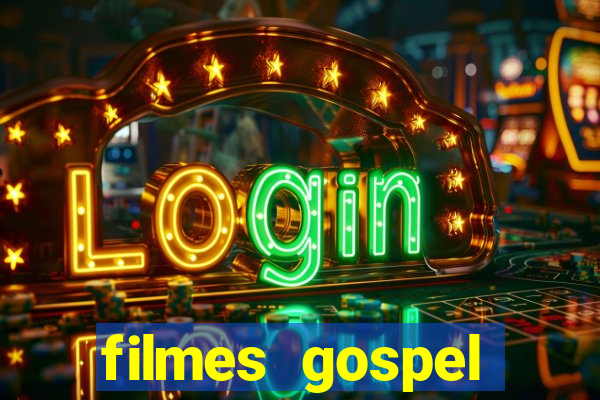 filmes gospel baseadas em fatos reais emocionantes