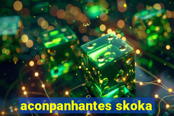 aconpanhantes skoka