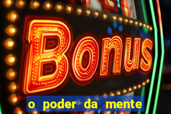 o poder da mente para ganhar na loteria