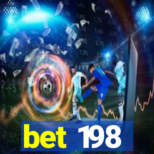 bet 198