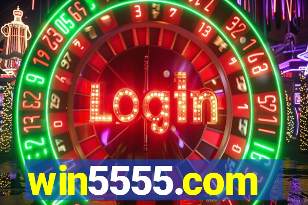 win5555.com