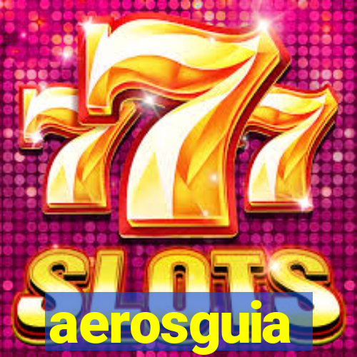 aerosguia