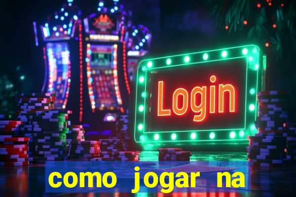 como jogar na loteca pela internet