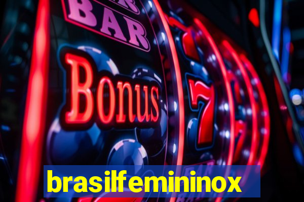 brasilfemininox