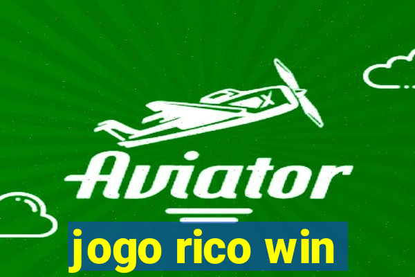 jogo rico win