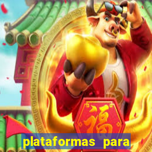 plataformas para jogar demo