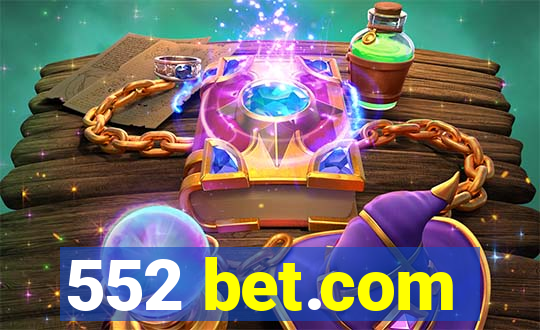 552 bet.com