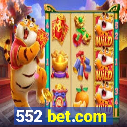 552 bet.com