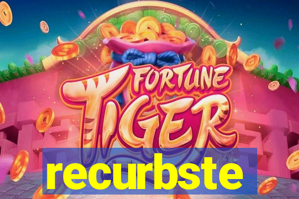 recurbste