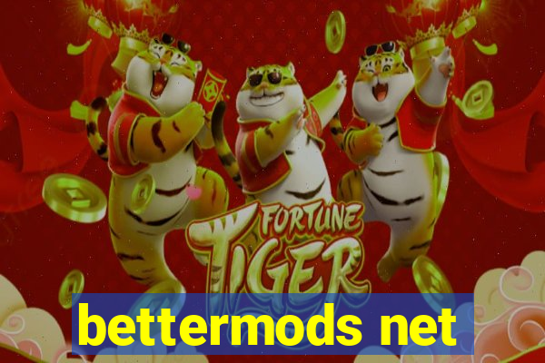 bettermods net