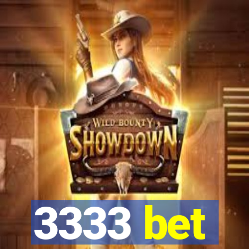 3333 bet