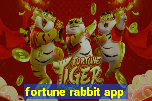 fortune rabbit app