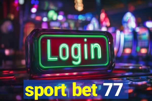 sport bet 77