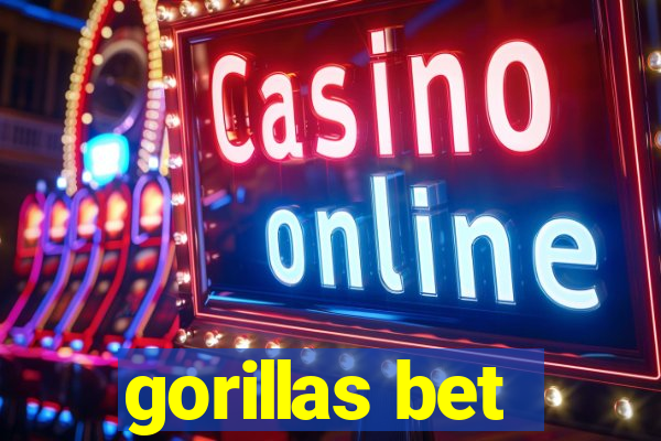 gorillas bet