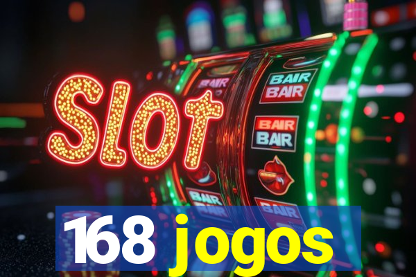 168 jogos