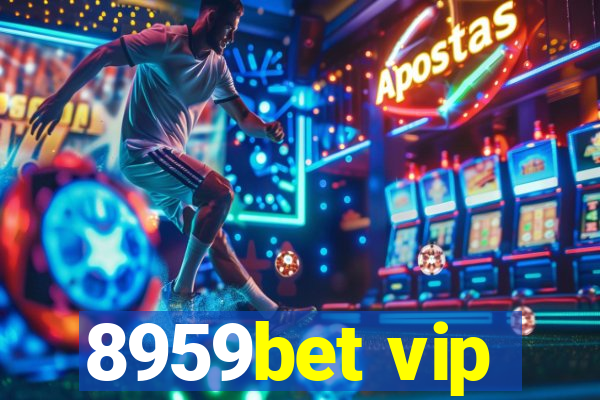 8959bet vip