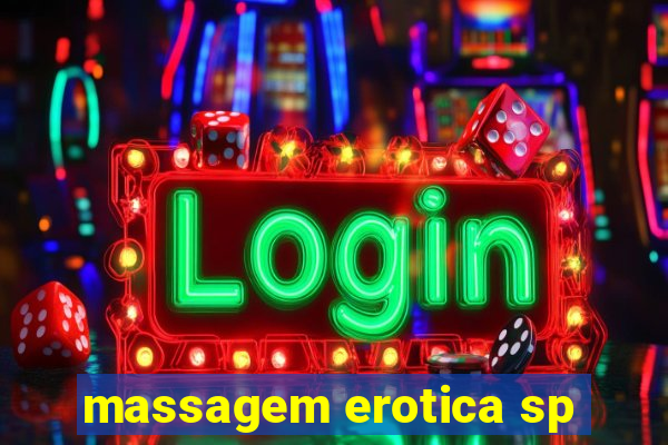 massagem erotica sp