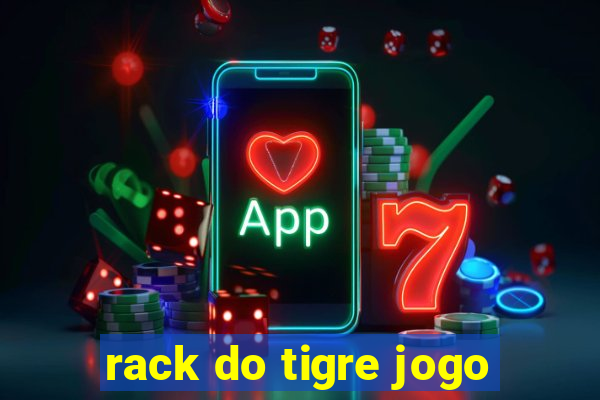 rack do tigre jogo